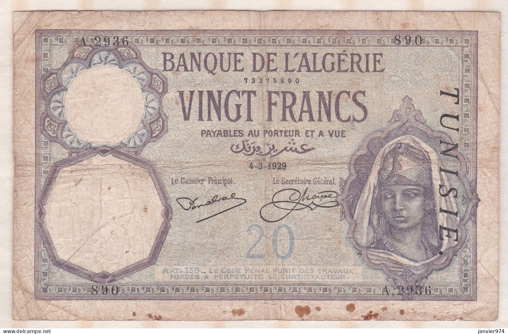 Banque De L'Algérie ,surcharge  Tunisie , 20 Francs Du 4 3 1929 , Alphabet A.2936 ,n° 890 - Tunisie