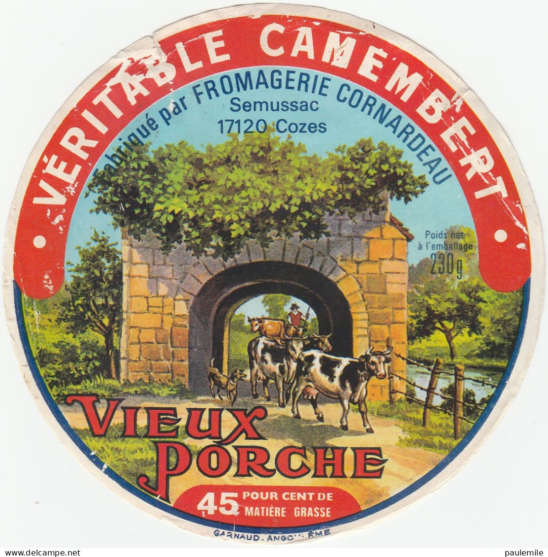PETITE  ETIQUETTE DE CAMEMBERT VIEUX PORCHE 17 120 COZES - Fromage