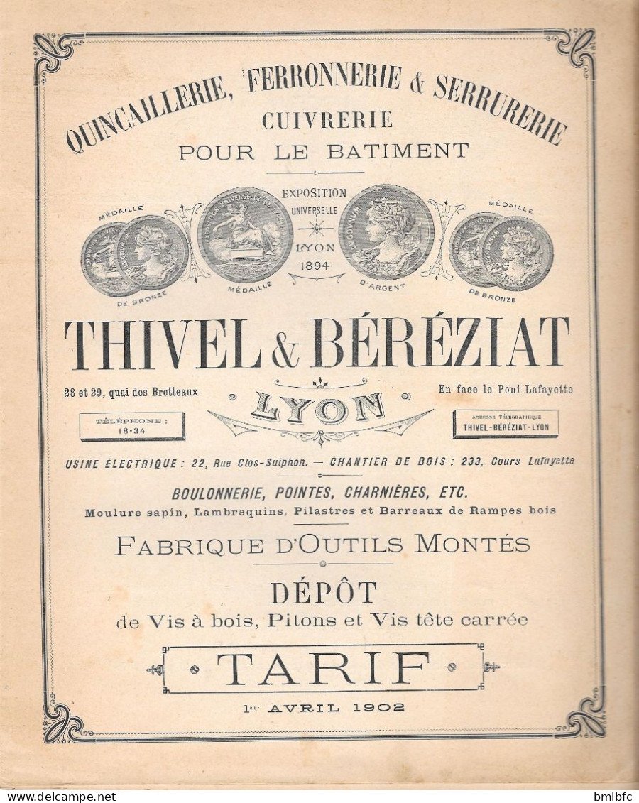 Catalogue Tarif 1er Avril 1902 QUINCAILLERIE, FERRONNERIE & SERRURERIE              THIVEL & BÉRÉZIAT - LYON - 1901-1940