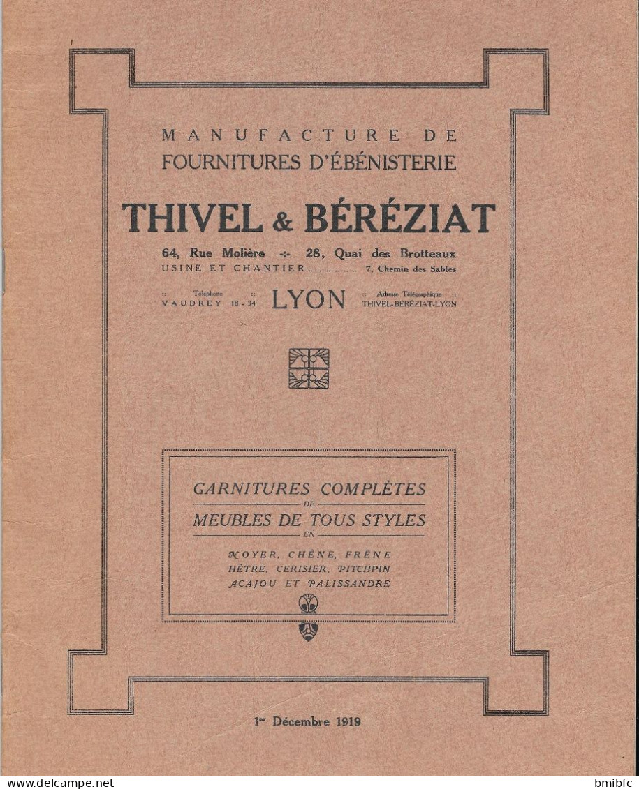 Catalogue Tarif 1er Décembre 1919 MANUFACTURE DE FOURNITURES D'ÉBÉNISTERIE   -      THIVEL & BÉRÉZIAT - LYON - 1901-1940