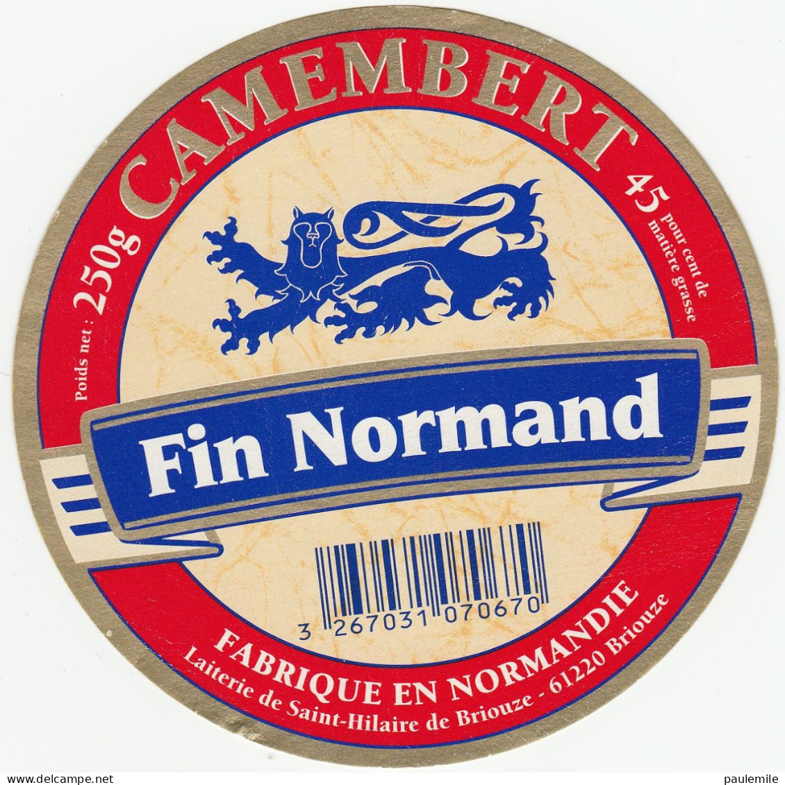 ETIQUETTE DE CAMEMBERT  FIN NORMAND  ST HILAIRE DE BRIOUZE - Fromage