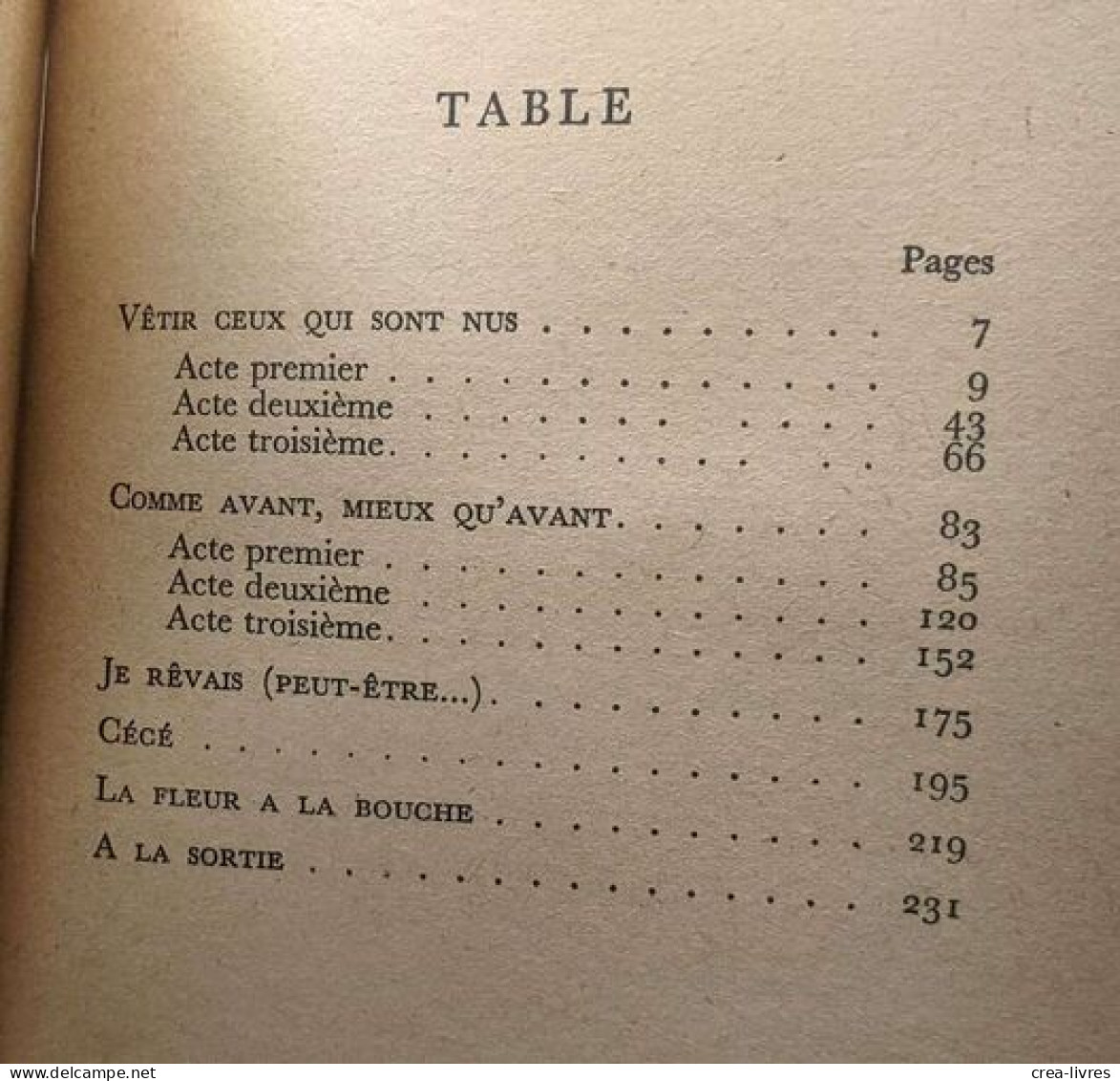 Théâtre (III/ Vêtir Ceux Qui Sont Nus Comme Avant Mieux Qu'avant Je Rêvais (peut-être) Cecé La Fleur à La Bouche A La So - French Authors