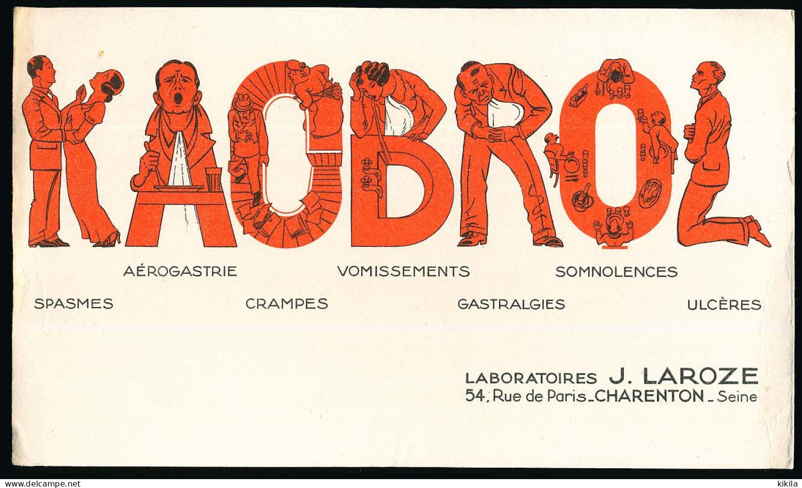 Buvard 22 X 12,9 Laboratoires J. LAROZE à Charenton Seine Aujourd'hui Val De Marne) Kaobrol - Produits Pharmaceutiques