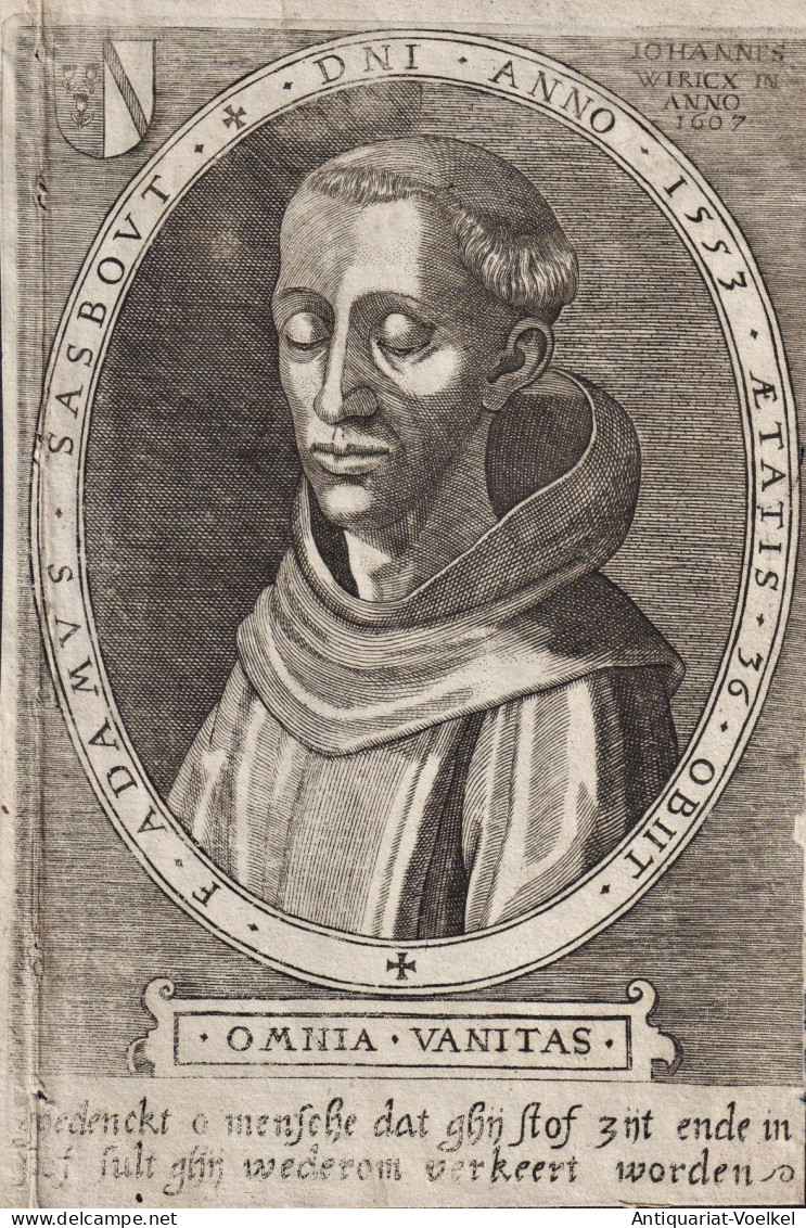 Adamus Sasbout - Adam Sasbout (1516-1553) Author University Leiden Franziskaner Professor Portrait Wappen Coat - Prenten & Gravure