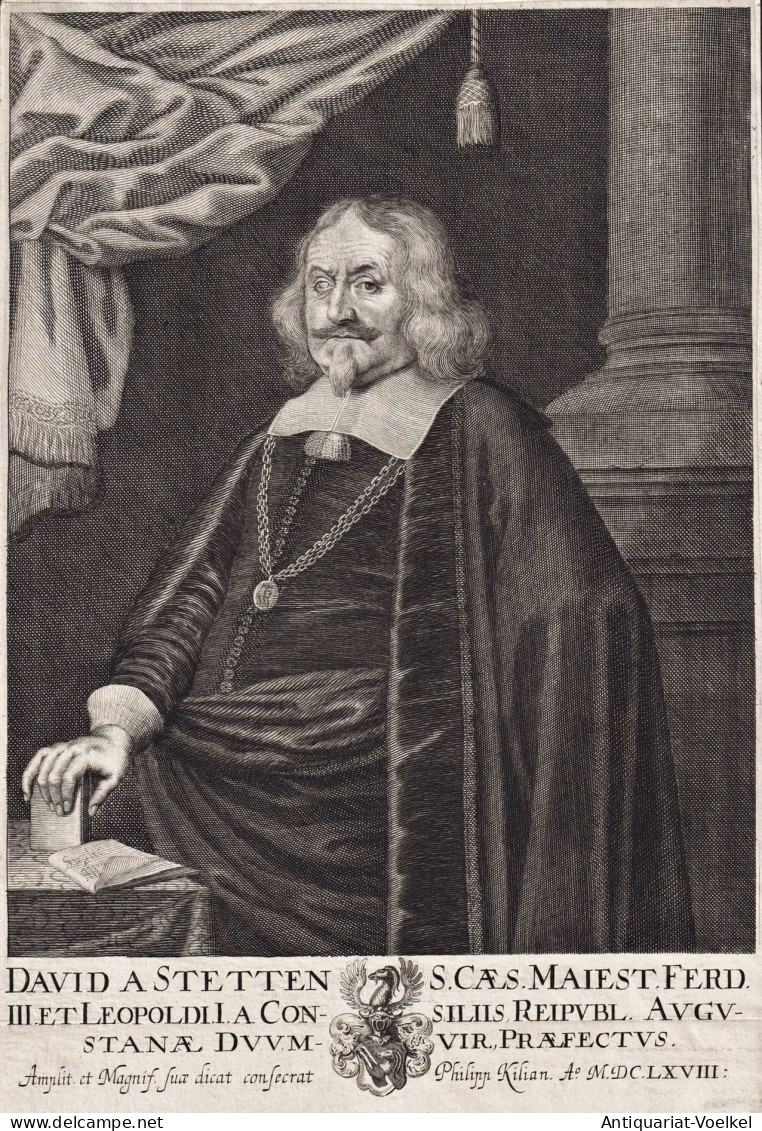 David A Stetten S. Caes. Maiest. ... - David Von Stetten (1596-1675) Augsburg Bürgermeister Mayor Portrait - Prints & Engravings