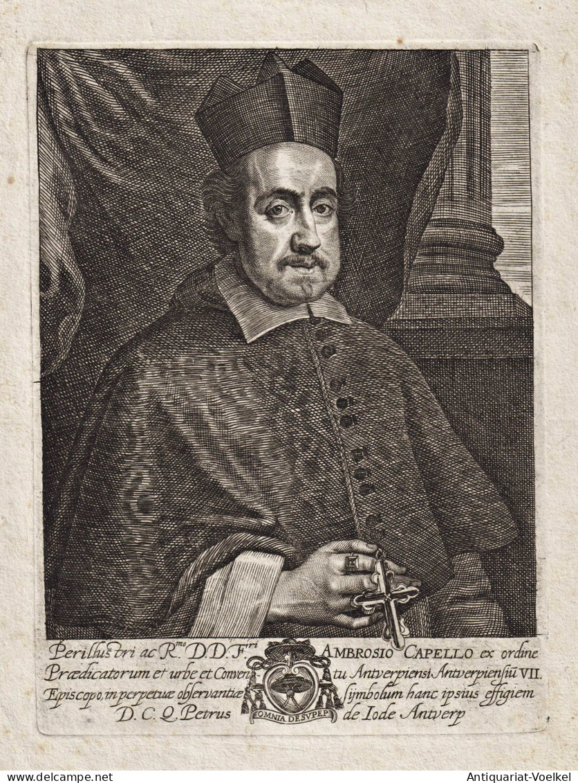 Perillus Tri Ac D. D. F.ri Ambrosio Capello... - Ambrosius Capello (1597-1676) Bishop Of Antwerp Anvers Antwer - Prenten & Gravure