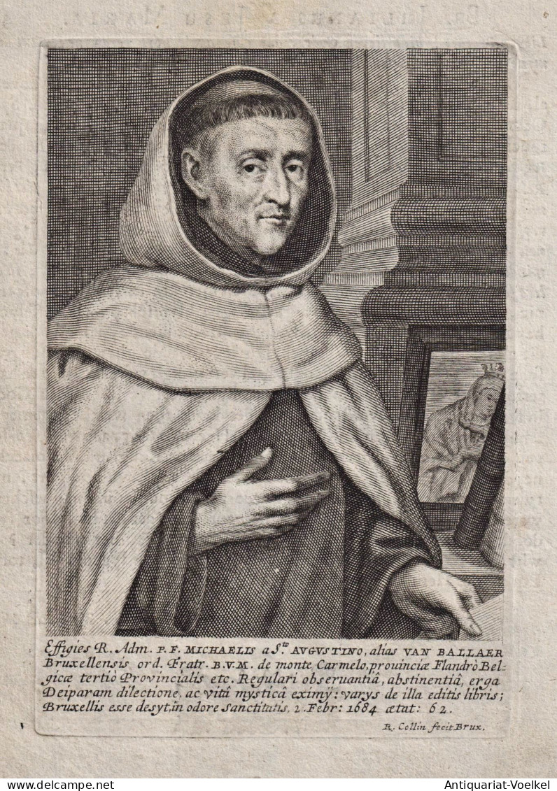 Effigies R. Adm. P. F. Michaelis A S.to Augustino, Alias Van Ballaer... - Michel De Saint-Augustin (1622-1684) - Prints & Engravings