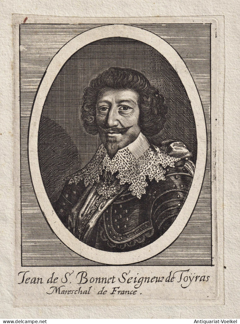 Jean De S. Bonnet Seigneur De Toyras - Jean De Saint-Bonnet De Toiras (1585-1636) Marechal De France Portrait - Estampes & Gravures