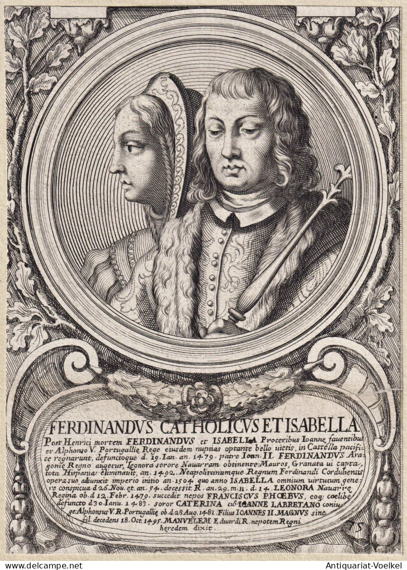 Ferdinandus Catholicus Et Isabella - Ferdinand II Of Aragon (1452-1516) Isabella I Of Castile (1451-1504) King - Stiche & Gravuren