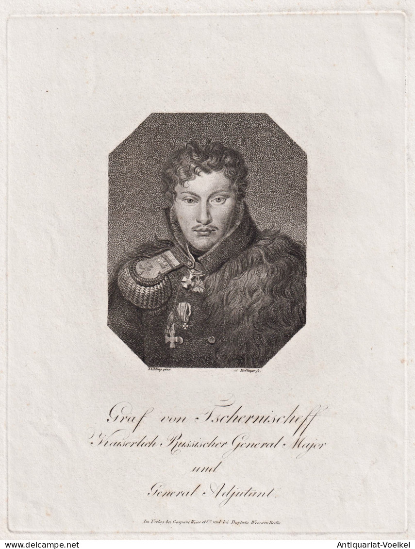 Graf Von Tschernischeff Kaiserlich Russischer General-Major... - Alexander Iwanowitsch Tschernyschow (1785-185 - Estampes & Gravures