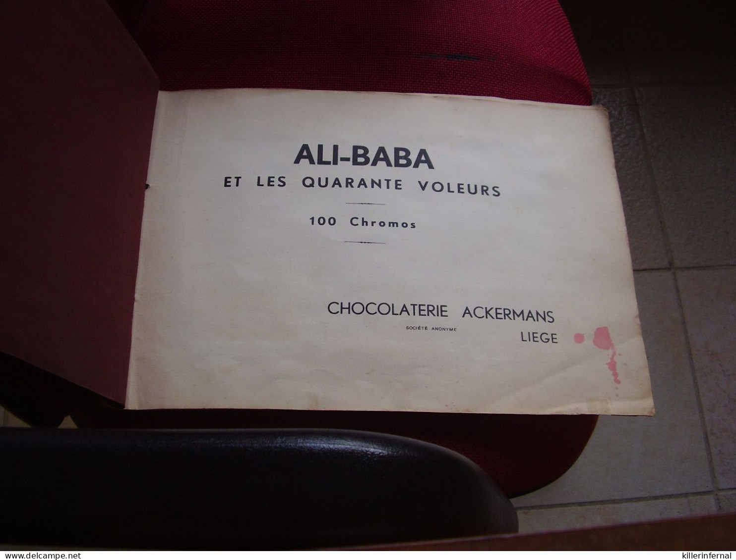 Album Chromos Images Vignettes Chocolat Ackermans ***  Ali - Baba Et Les 40 Voleurs  *** - Albums & Catalogues