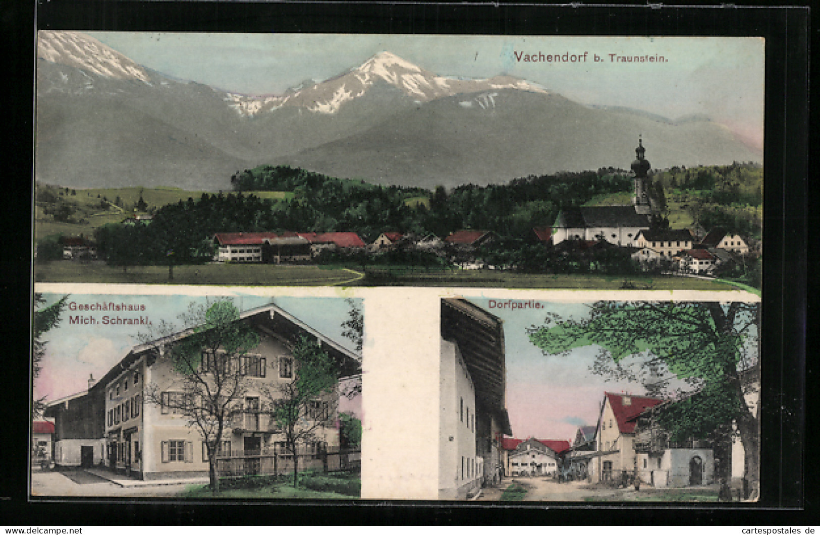AK Vachendorf Bei Traunstein, Geschäftshaus Mich. Schrankl, Dorfpartie & Panorama  - Traunstein