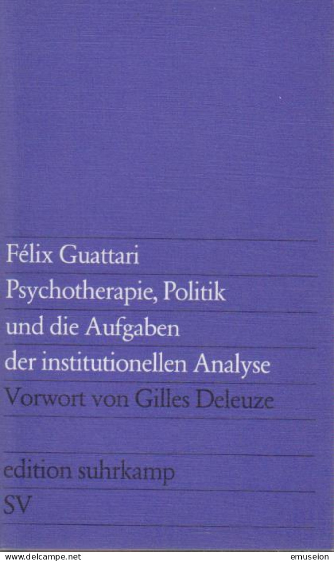 Psychotherapie, Politik Und Die Aufgaben Der Institutionellen Analyse - Alte Bücher