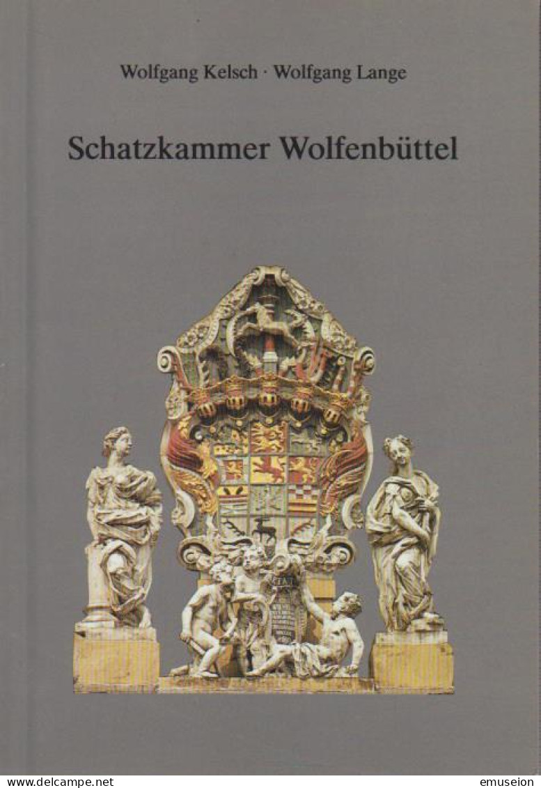 Schatzkammer Wolfenbüttel : E. Führer - Alte Bücher