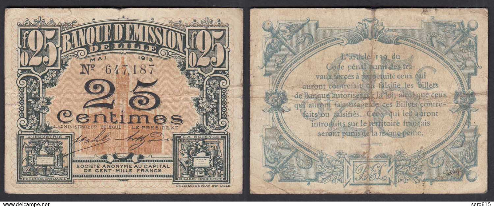 Frankreich - France Lille 25 Centimes 1915 Banknote F (4)    (26757 - Andere & Zonder Classificatie