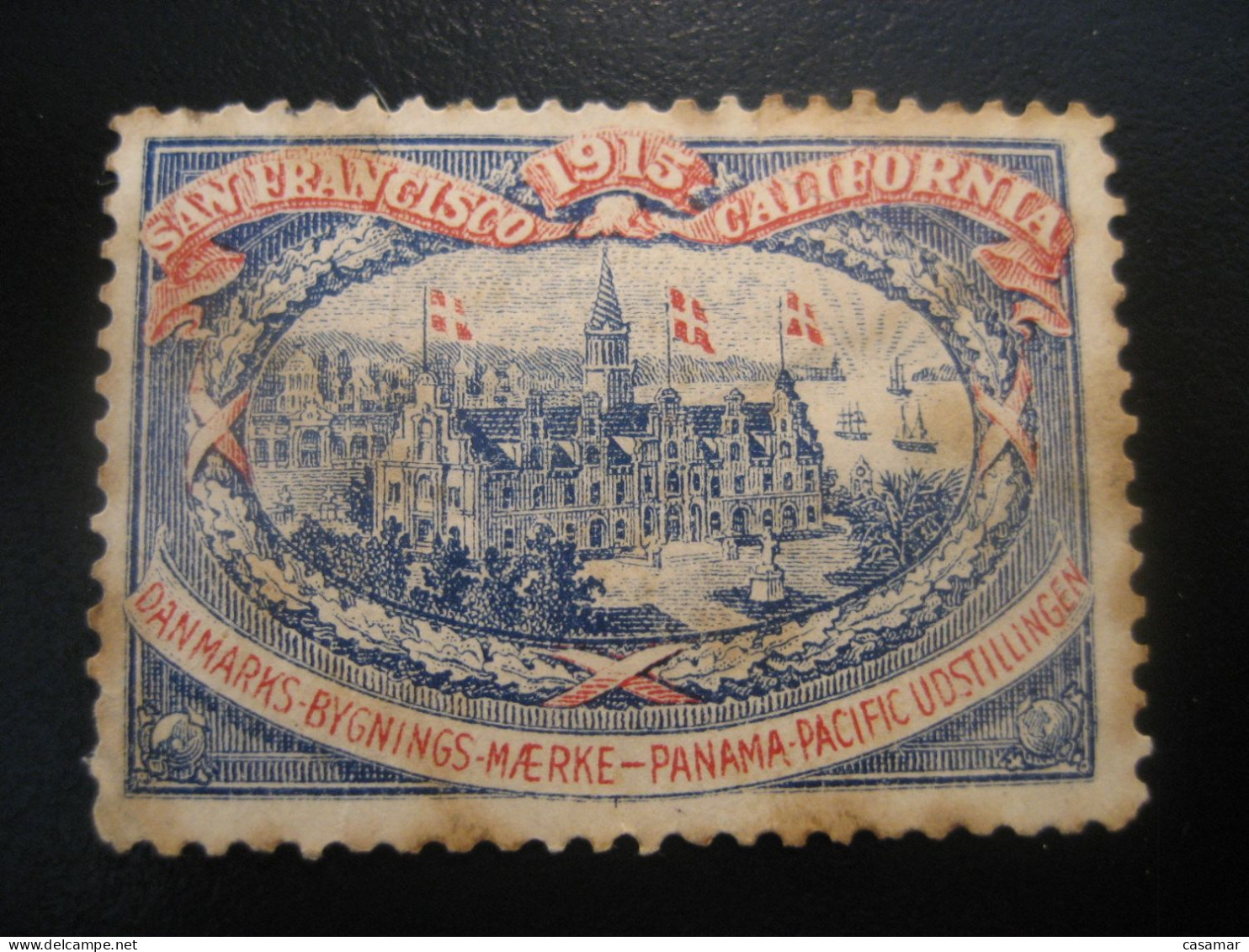 SAN FRANCISCO California 1915 Denmark Panama Slight Faults Poster Stamp Vignette USA Label - Otros & Sin Clasificación