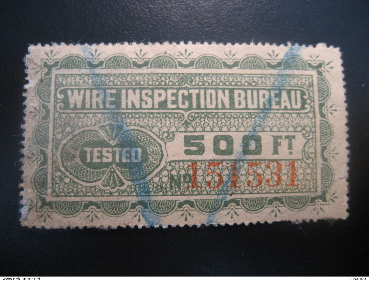 WIRE Inspection Bureau Tested 500 Ft Slight Damaged Tax Fiscal Revenue Poster Stamp Vignette USA Label - Sonstige & Ohne Zuordnung