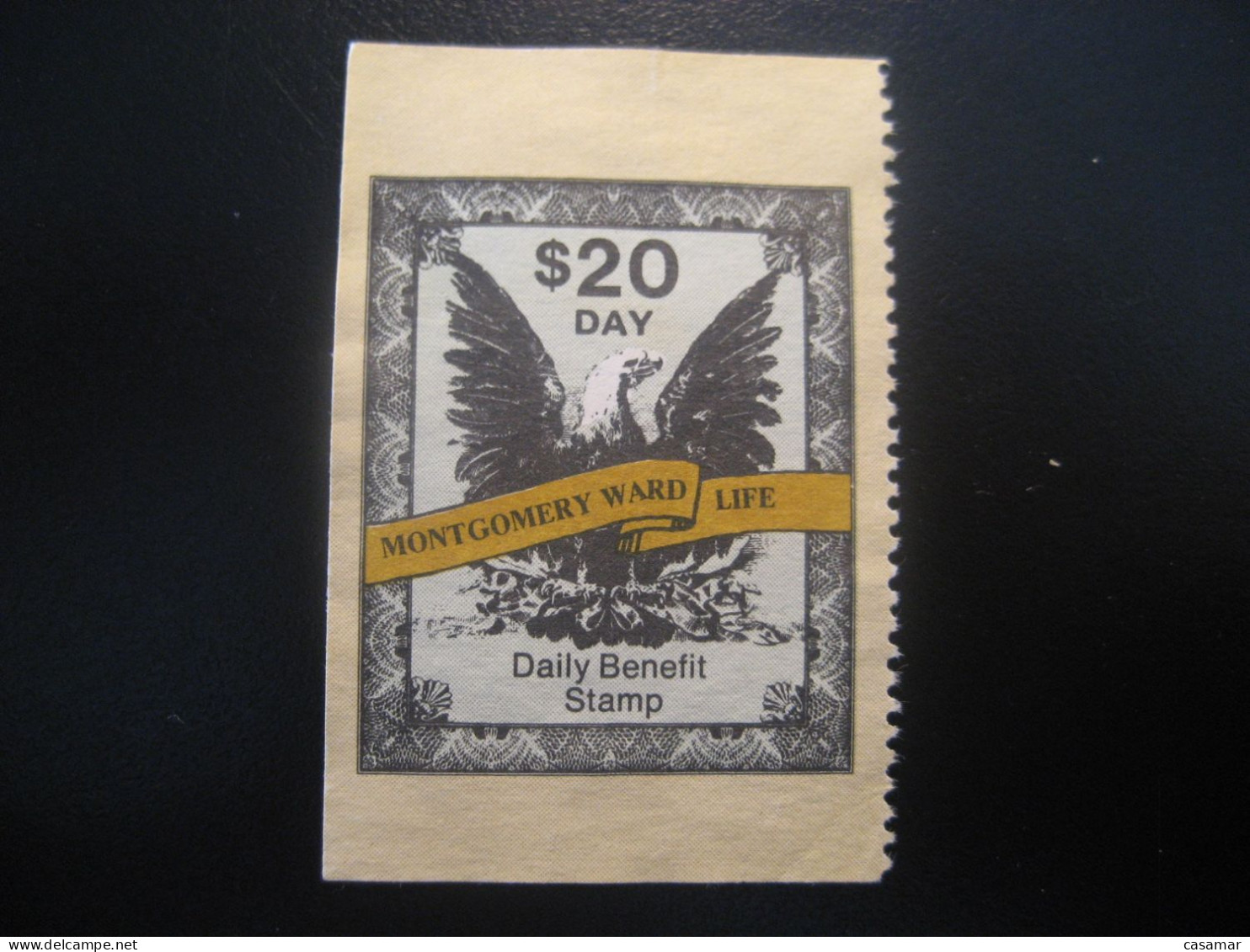 MONTGOMERY WARD LIFE Daily Benefit Stamp 20$ Day Eagle Poster Stamp Vignette USA Label - Other & Unclassified