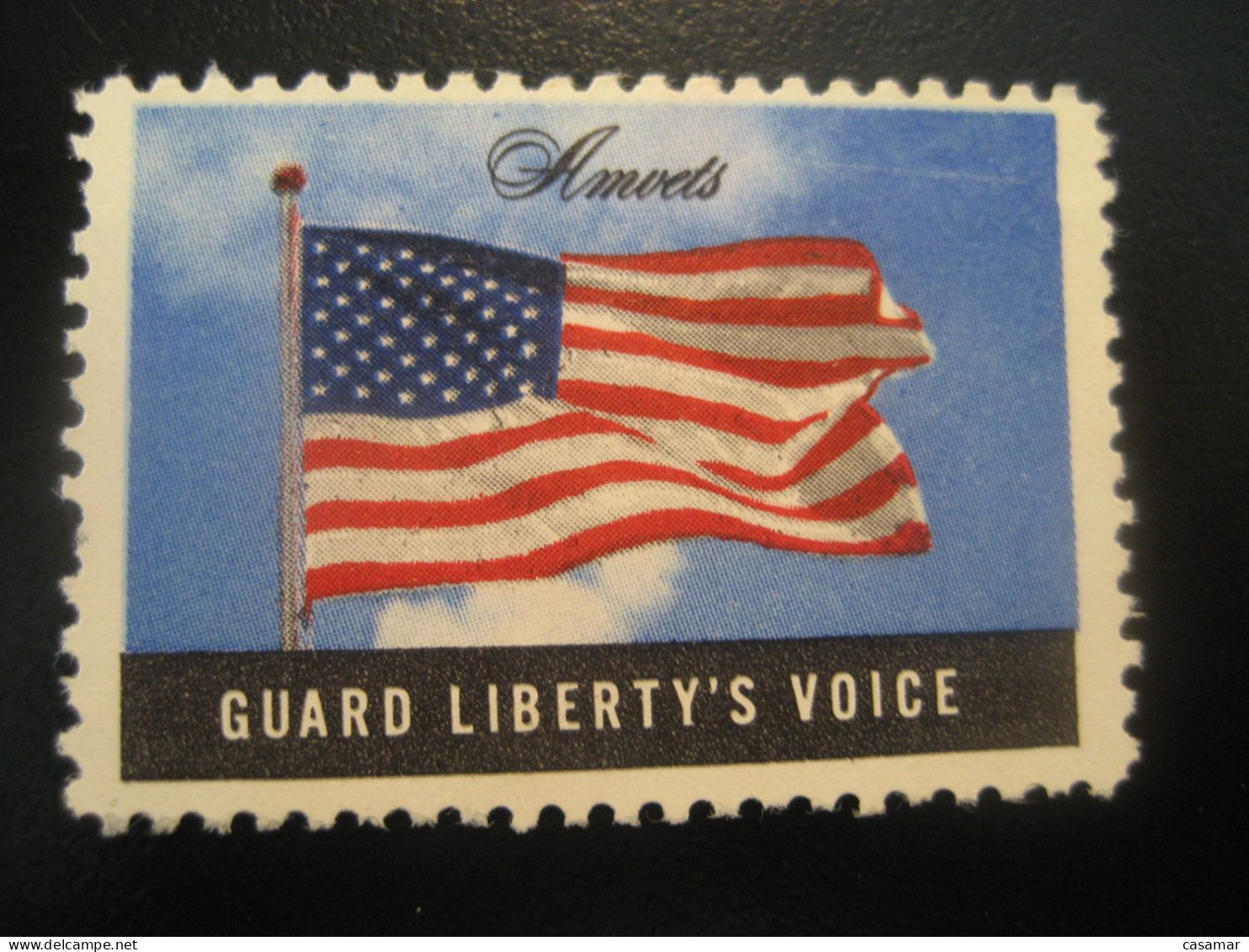 AMVETS Guard Liberty's Voice Flag Flags Drapeau Drapeaux Poster Stamp Vignette USA Label - Autres & Non Classés