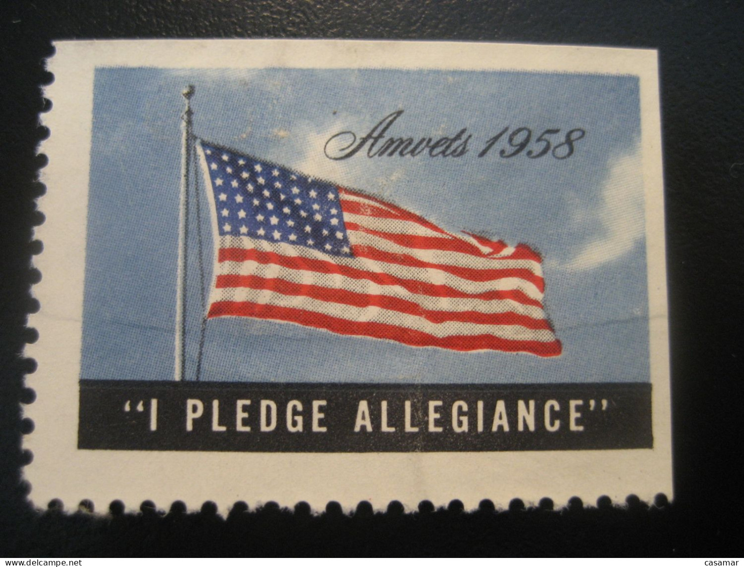AMVETS 1958 I Pledge Allegiance Flag Flags Drapeau Drapeaux Poster Stamp Vignette USA Label - Autres & Non Classés
