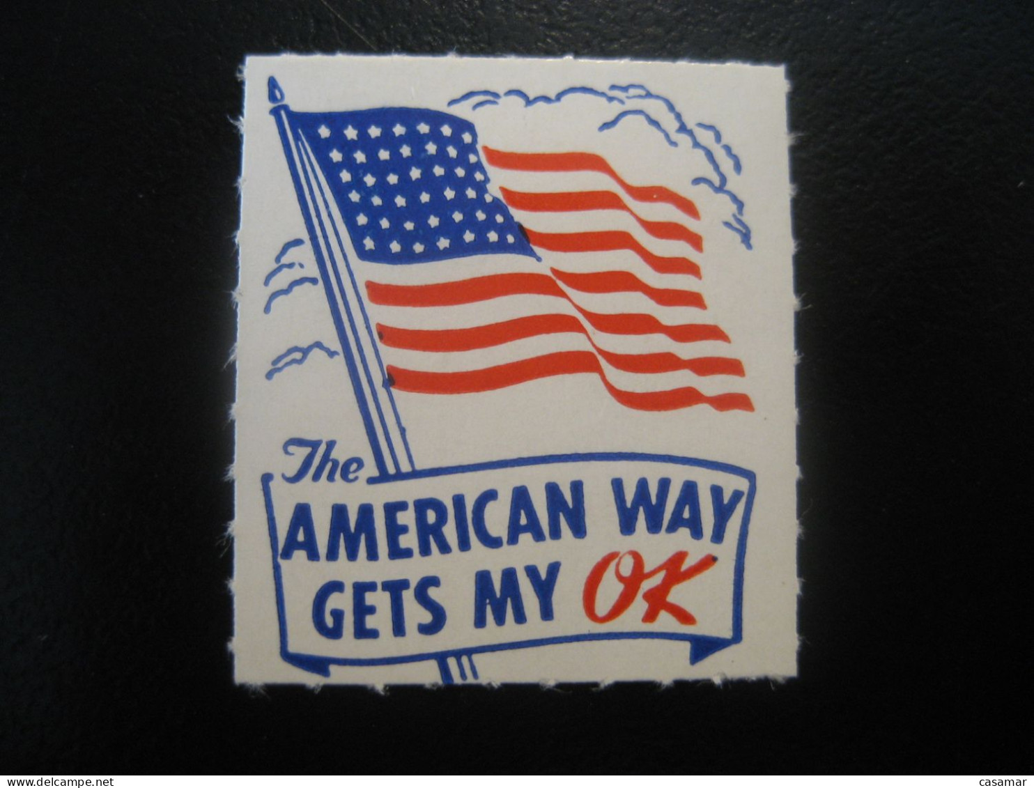 American Way Gets My OK Flag Flags Drapeau Drapeaux Little Poster Stamp Vignette USA Label - Andere & Zonder Classificatie