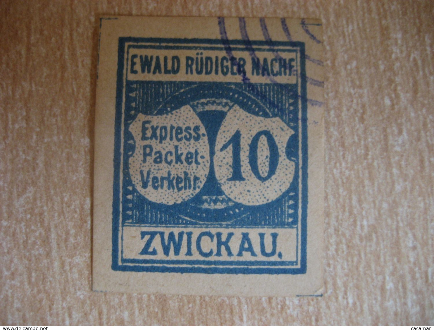 ZWICKAU 1889 Ewald Rudiger Nachf 10 Pf Michel A2 Express-Packet-Verkehr Privat Private Local Stamp GERMANY - Private & Local Mails