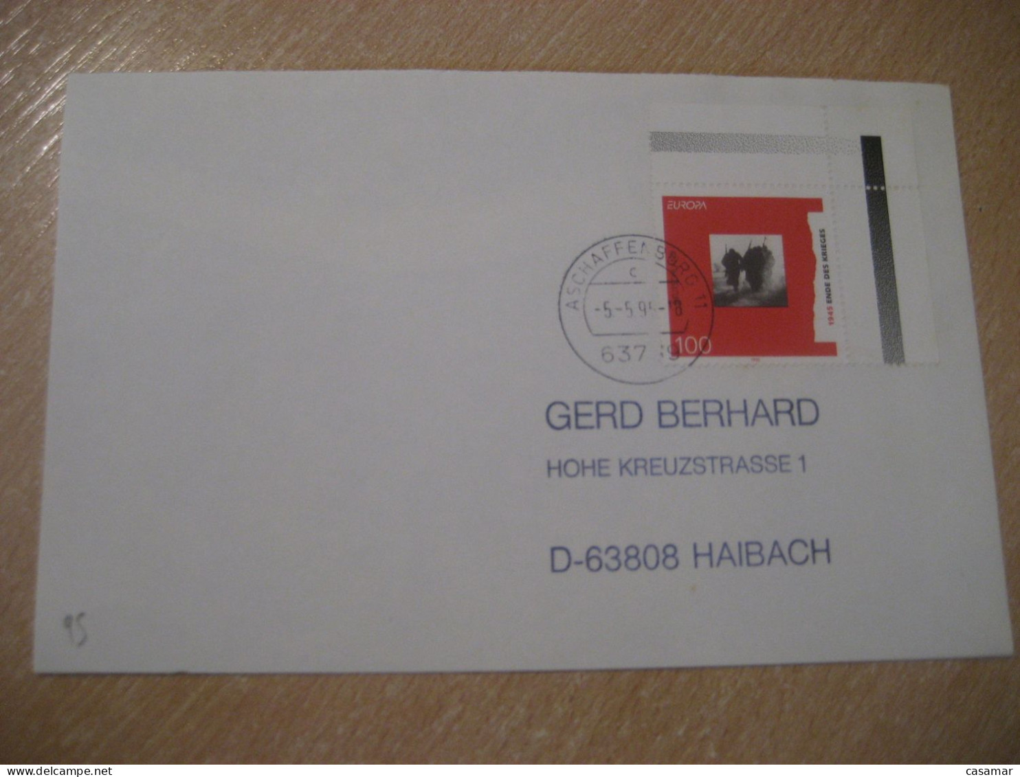 ASCHAFFENBURG 1995 To Haibach WW2 WWII End Of The War Stamp Europa Cancel Cover GERMANY - Lettres & Documents
