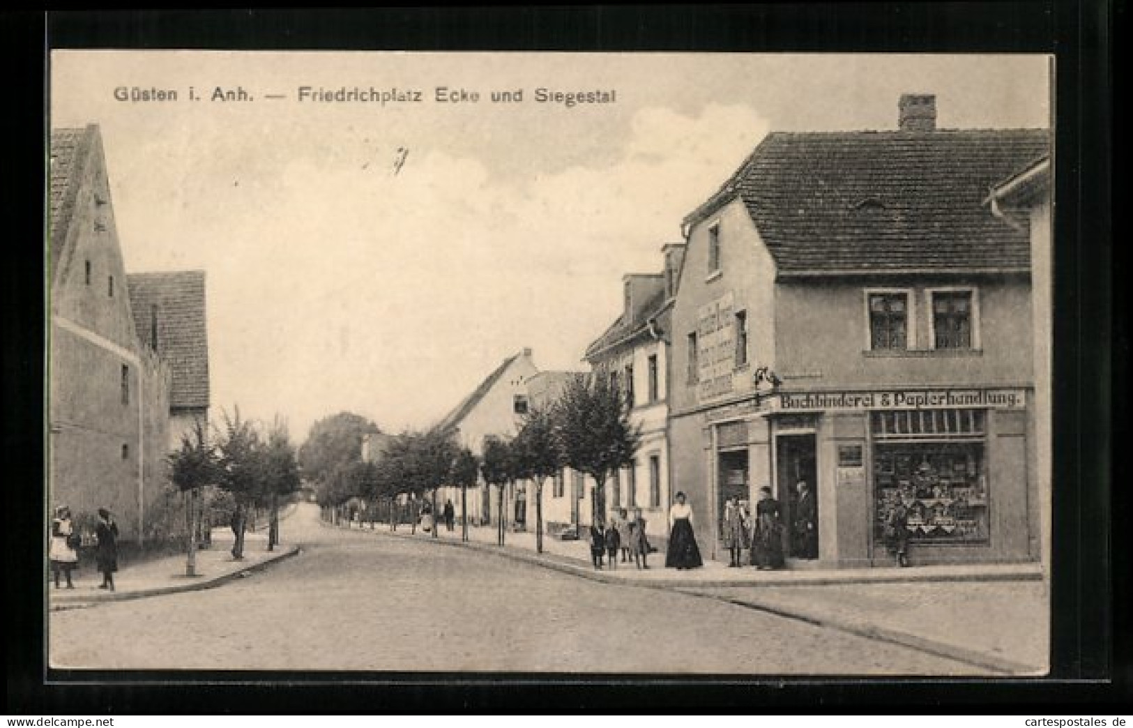 AK Güsten I. Anh., Friedrichplatz An Der Ecke Zur Strasse Siegestal  - Other & Unclassified