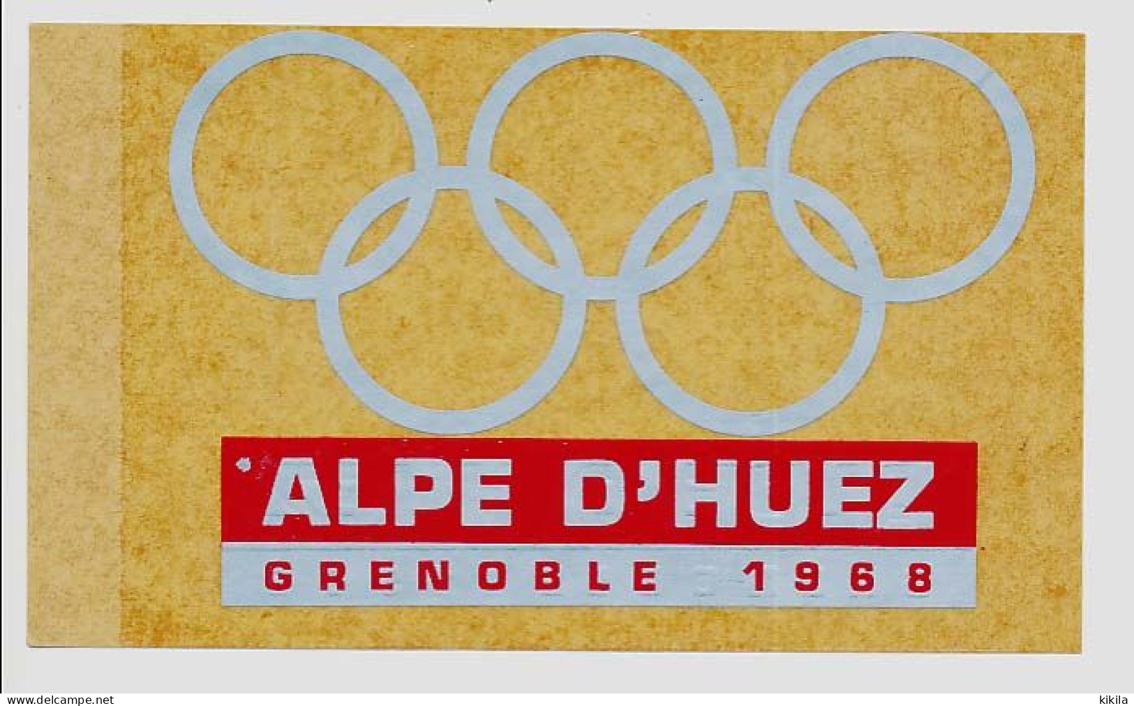 Autocollant  X° Jeux Olympiques D'Hiver De GRENOBLE 1968 Olympic Games 68 ALPE D'HUEZ - Autres & Non Classés