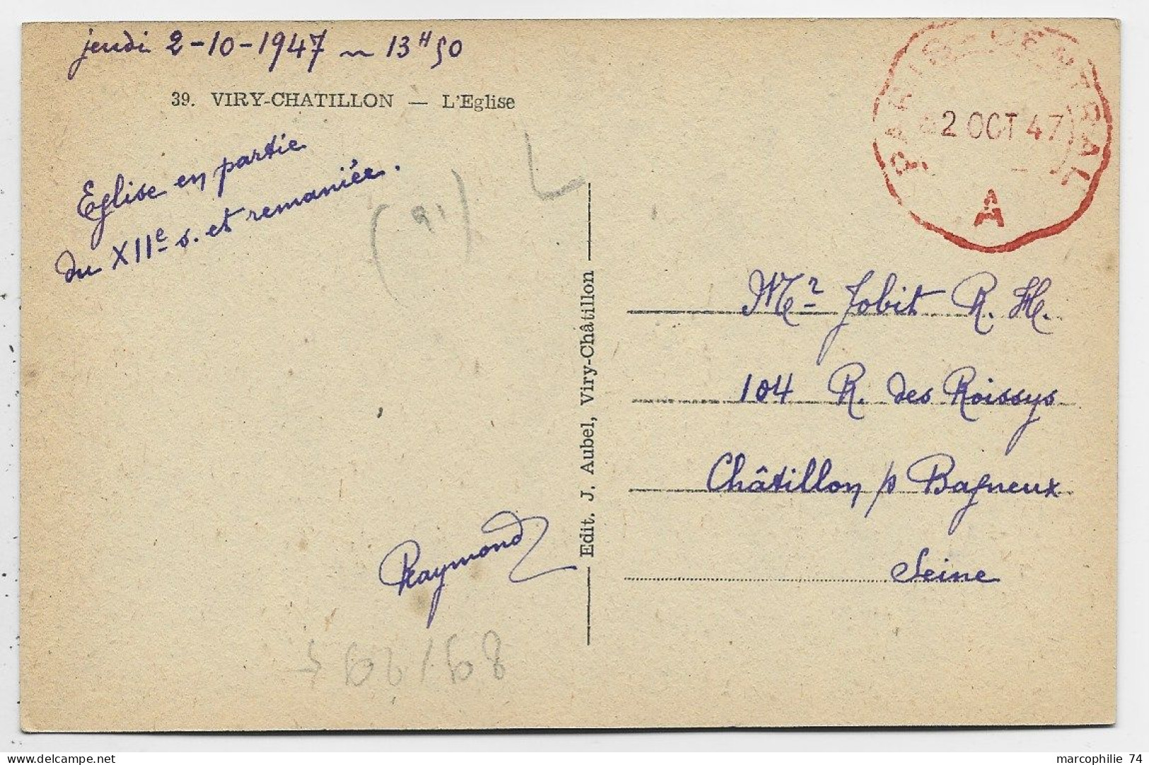 CARTE VIRY CHATILLON CACHET ROUGE PARIS CENTRAL 2 OCT 1947 A POUR CHATILLON BAGNEUX SEINE - 1921-1960: Modern Period