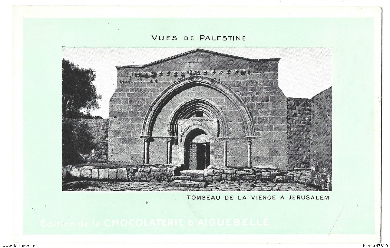 Israel - Edition De La   Chocaterie  D'aiguebelle -  Jerusalem  Tombeau De La Vierge - Israel