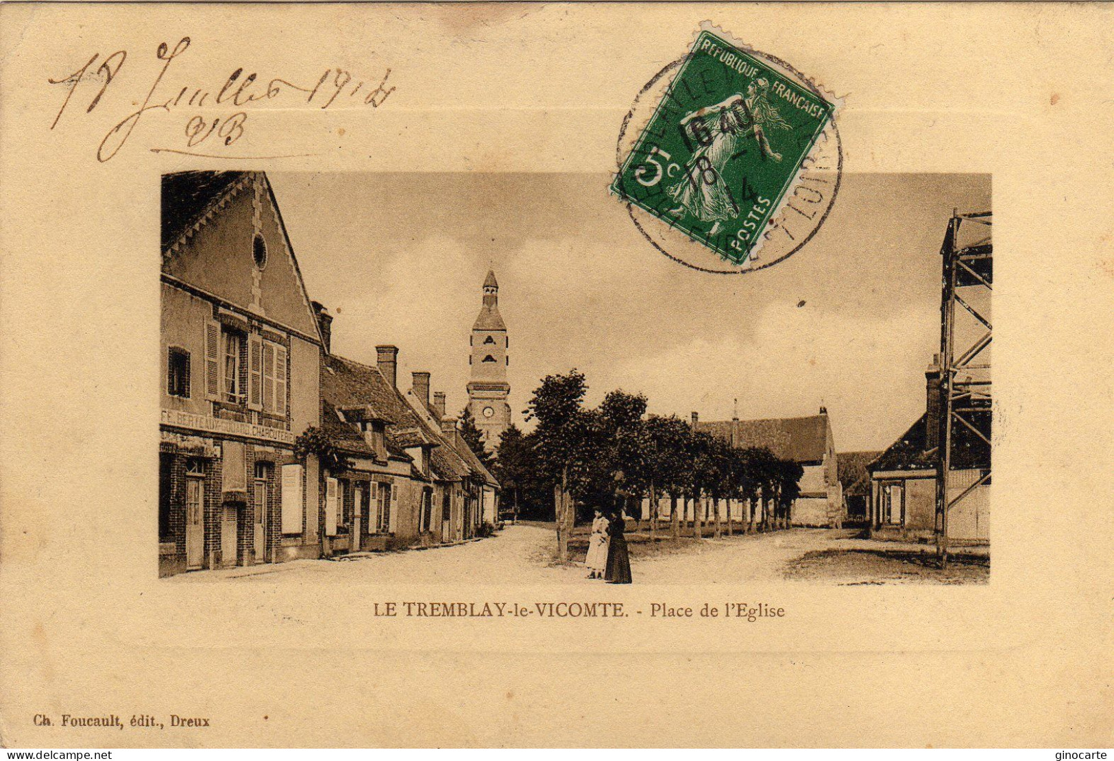 Le Tremblay Le Vicomte Place De L'eglise - Autres & Non Classés