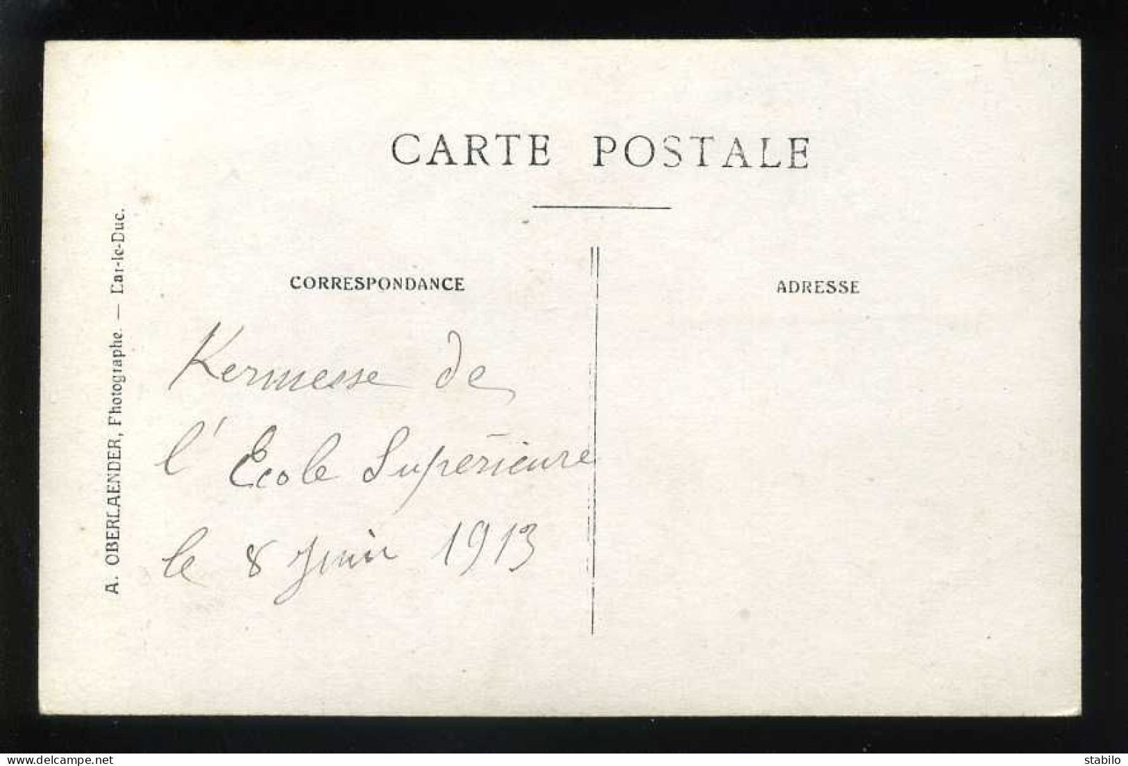 55 - BAR-LE-DUC - KERMESSE DE L'ECOLE SUPERIEURE DU 8 JUIN 1913 - 2 CARTES PHOTOS ORIGINALES D'OBERLAENDER - Bar Le Duc