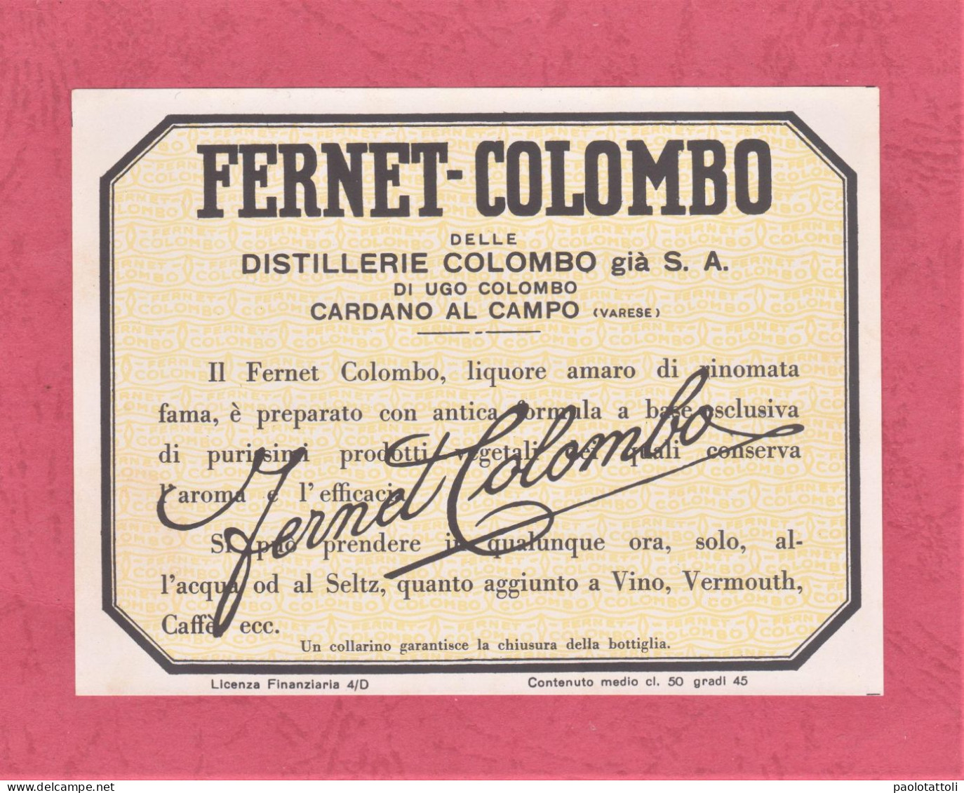 Etichetta Nuova, Brand New Label- FERNET COLOMBO. Distillerie Colombo. Cardano Al Campo, Varese. 124x 92mm - Alcoholes Y Licores