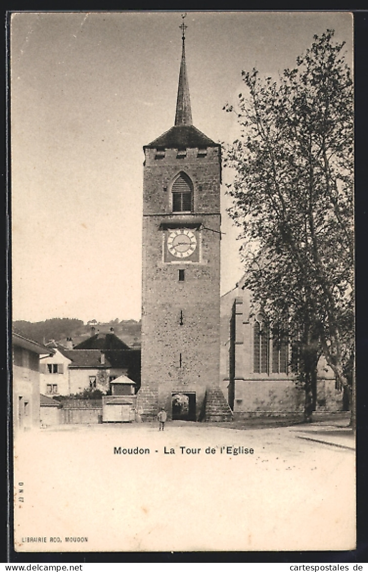 AK Moudon, La Tour De L`Église  - Moudon