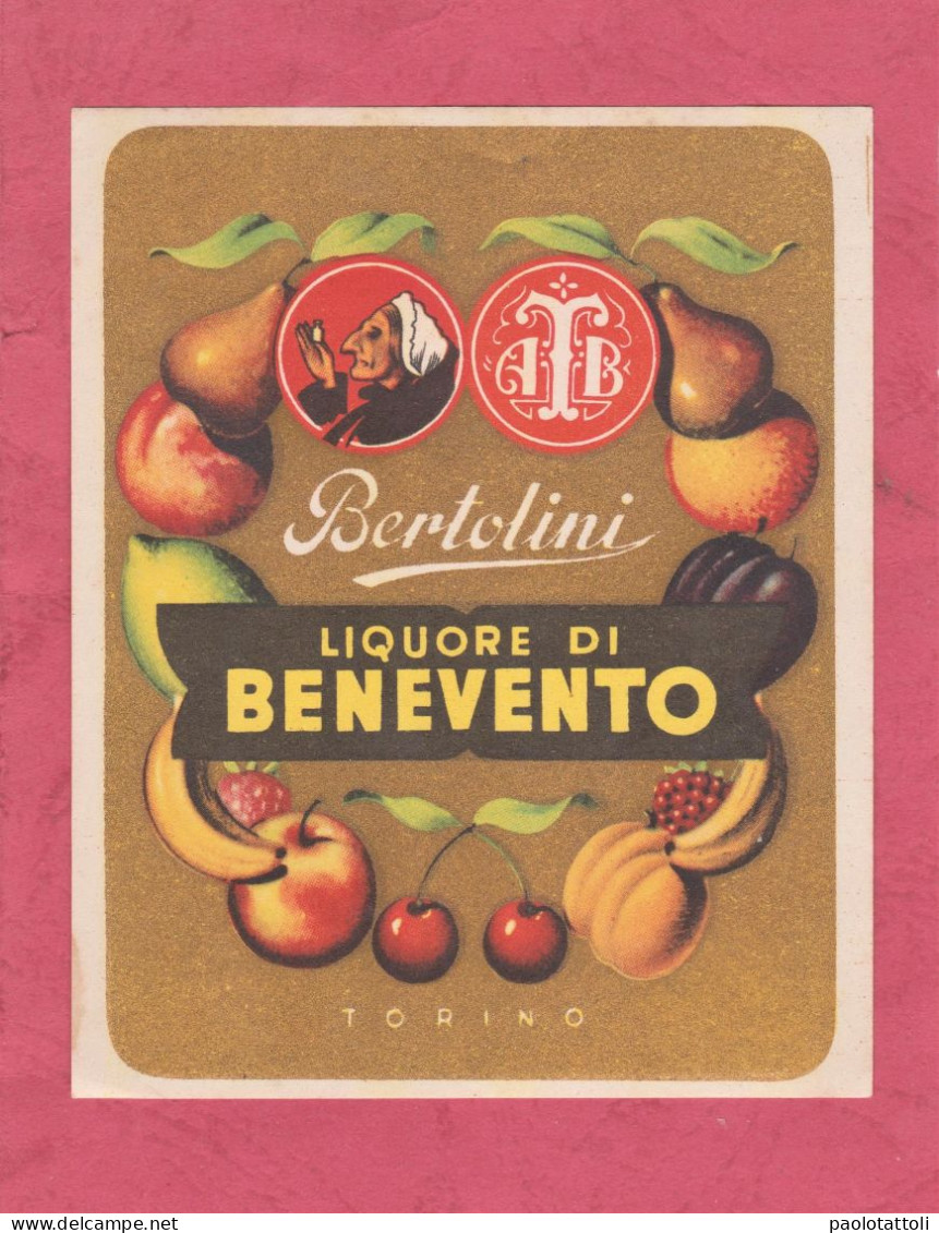 Etichetta Nuova, Brand New Laebl-Bertolini.  Liquore Di Benevento- Torino. 96x 118mm - Alkohole & Spirituosen