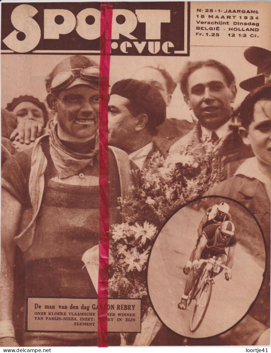 Wielrennen, Coureur Gaston Rebry Wint Parijs Nice - Orig. Knipsel Coupure Tijdschrift Magazine - 1934 - Non Classés