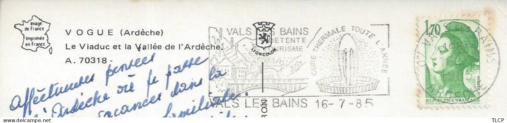 CPM Vogüé Le Viaduc Et La Vallée De L’Ardèche Oblitérée à Vals Les Bains Le 16-7-1985 - Bridges