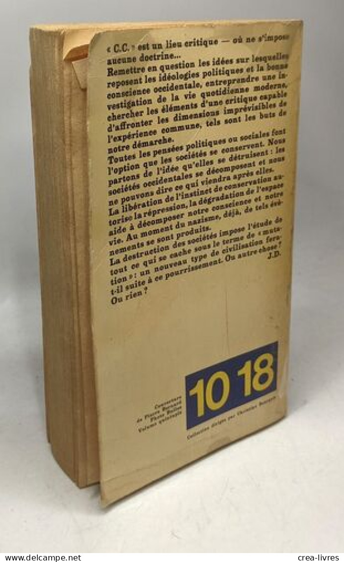 Le Pourrissement Des Sociétés Cause Commune 1975/1 - Politik