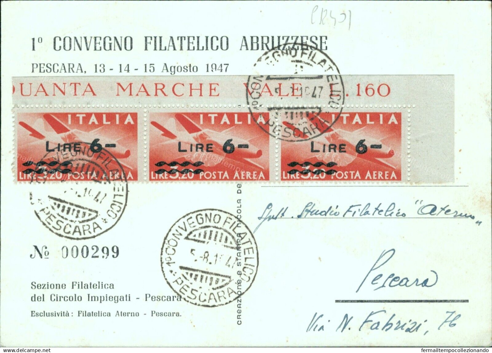 Cr401 Cartolina Pescara 1 Convegno Filatelico Abruzzese 1947 - Pescara