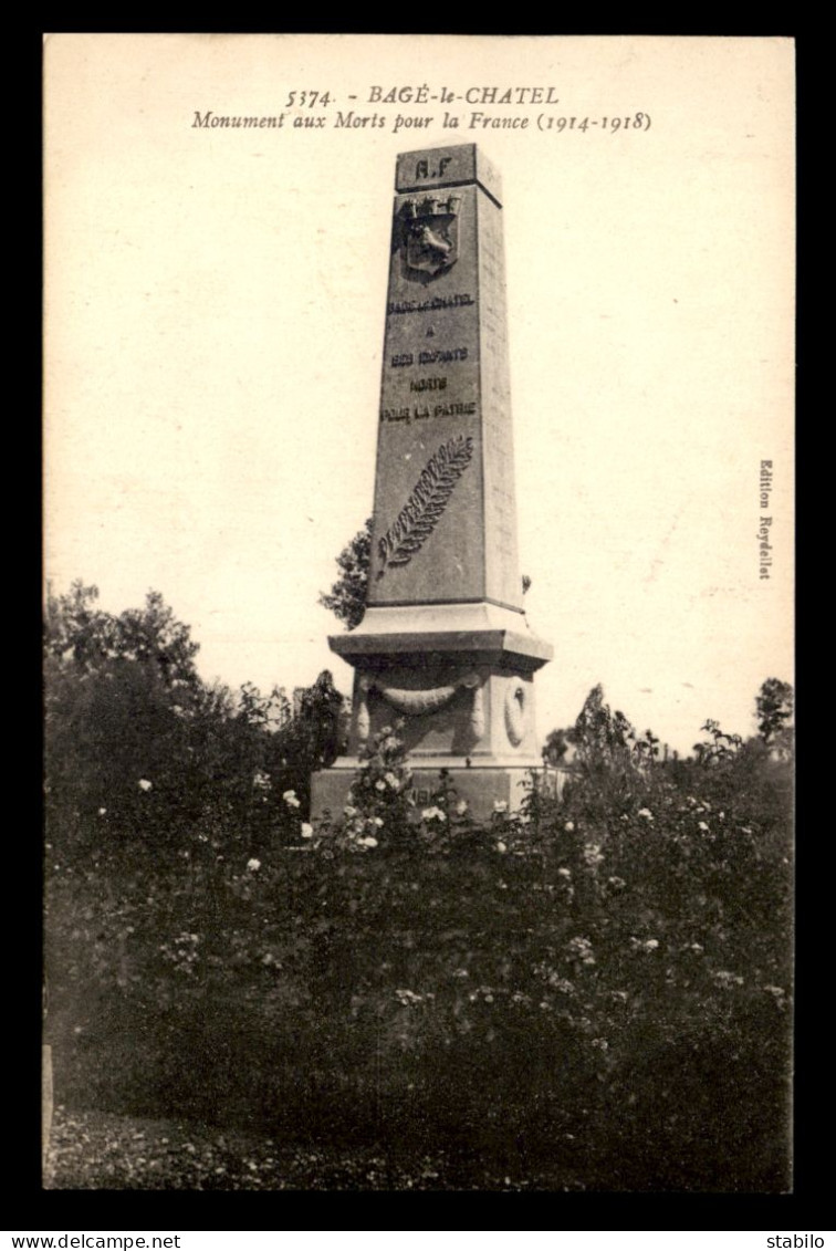 01 - BAGE-LE-CHATEL - MONUMENT AUX MORTS - Ohne Zuordnung