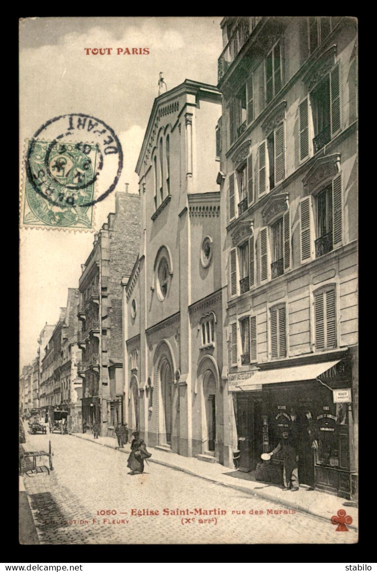 75 - PARIS - 10EME - TOUT PARIS N°1050 - EGLISE ST-MARTIN RUE DES MARAIS - EDITEUR FLEURY - Paris (10)