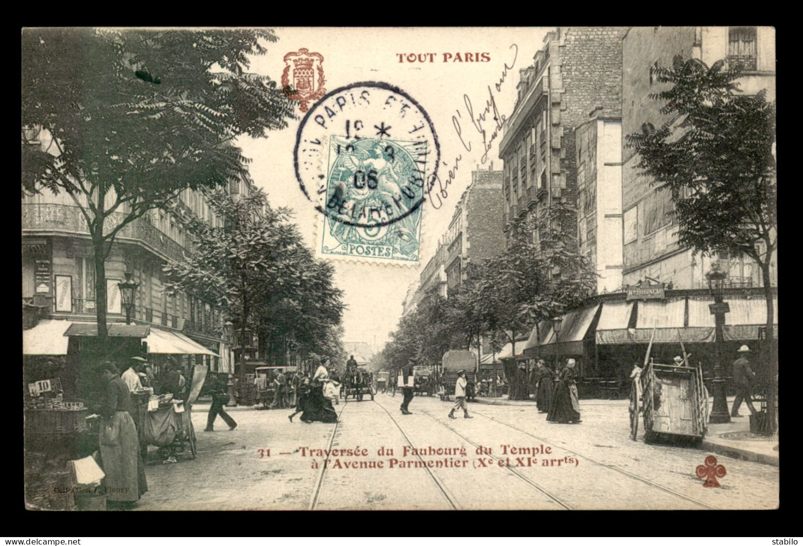 75 - PARIS - 10EME/11EME - TOUT PARIS N°31 - TRAVERSEE DU FAUBOURG DU TEMPLE A L'AVENUE PARMENTIER - EDITEUR FLEURY - Distretto: 10