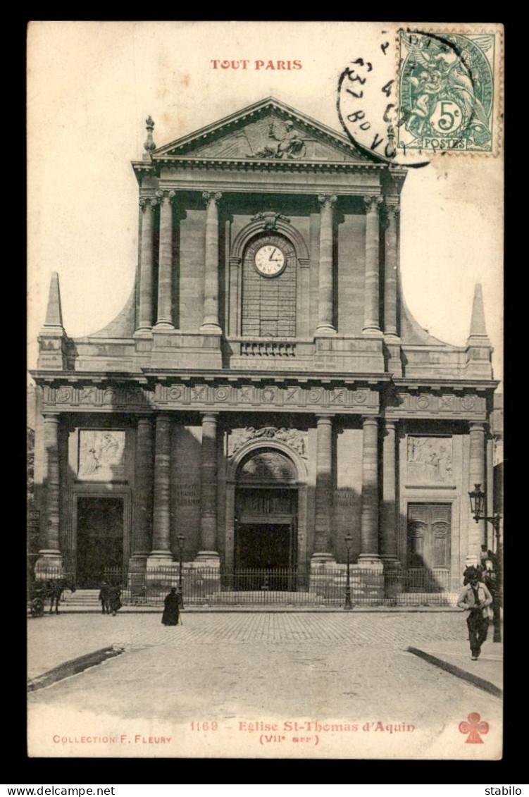 75 - PARIS - 7EME - TOUT PARIS N°1169 - EGLISE ST-THOMAS D'AQUIN - EDITEUR FLEURY - Arrondissement: 07