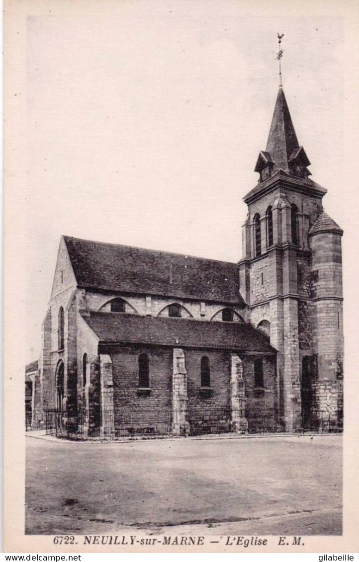 93 -   NEUILLY  Sur MARNE - L église - Neuilly Sur Marne