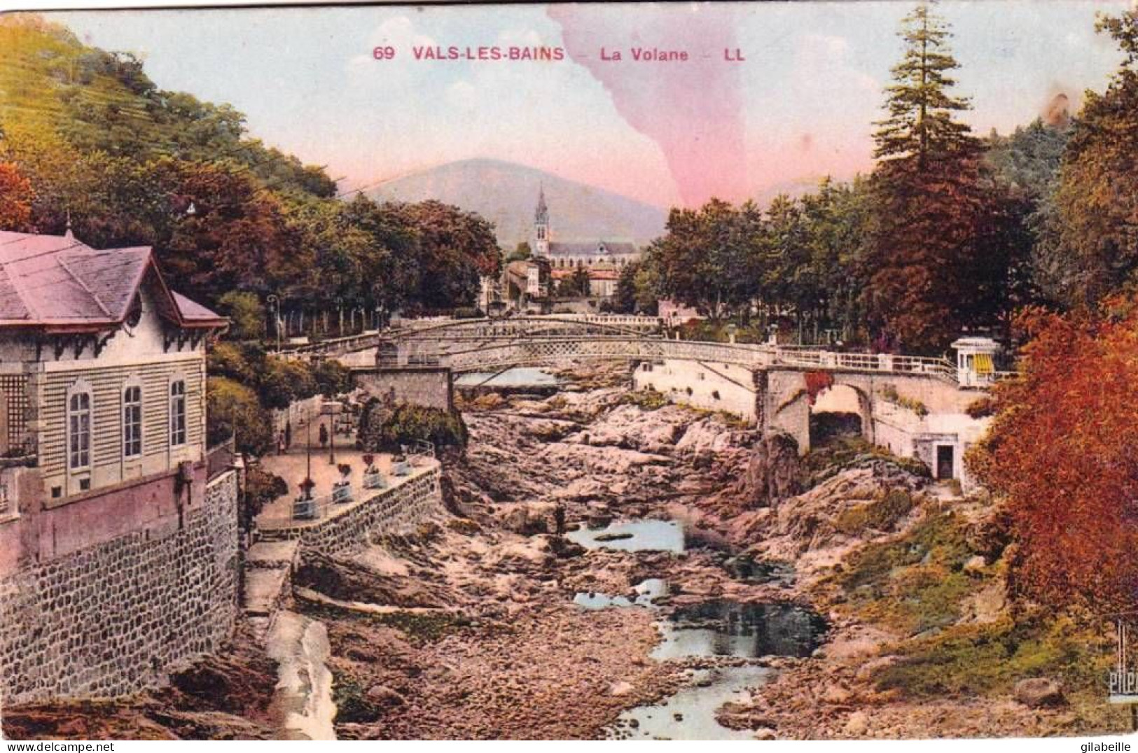 07 - Ardeche -  VALS  Les BAINS -  La Volane - Vals Les Bains