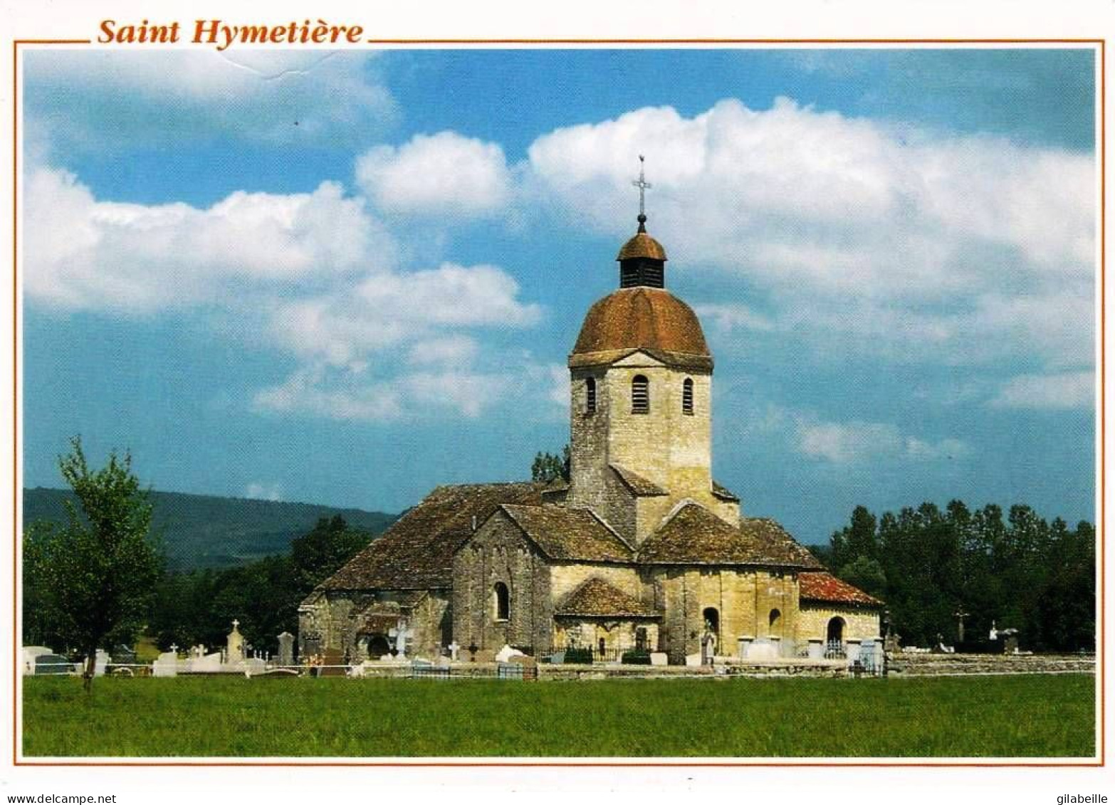 39 - Jura -  SAINT HYMETIERE - La Belle église Romane Et Le Cimetiere - Otros & Sin Clasificación