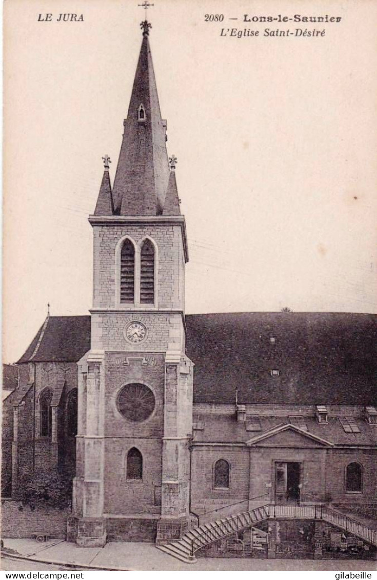 39 -  Jura -  LONS Le SAUNIER -  L église Saint Désiré - Lons Le Saunier