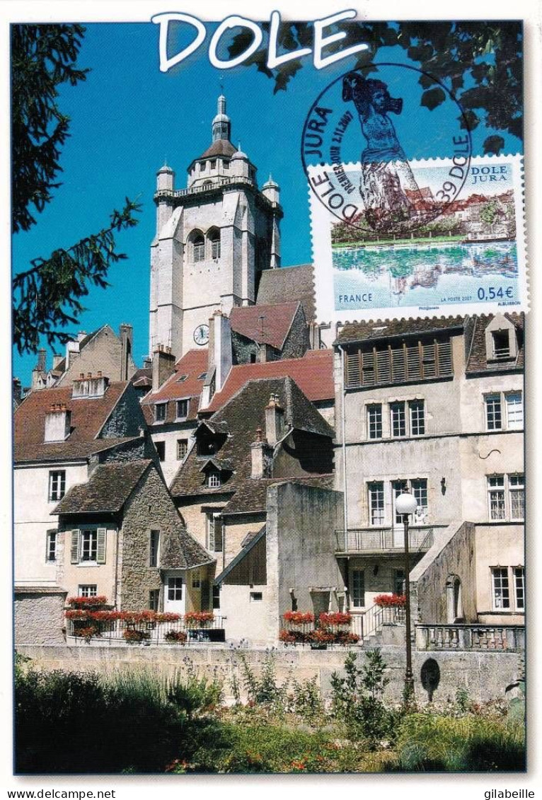 39 - Jura -   DOLE - La Collégiale Notre Dame De Dole Et La Maison Natale De Pasteur - Cachet Premier Jour - Dole