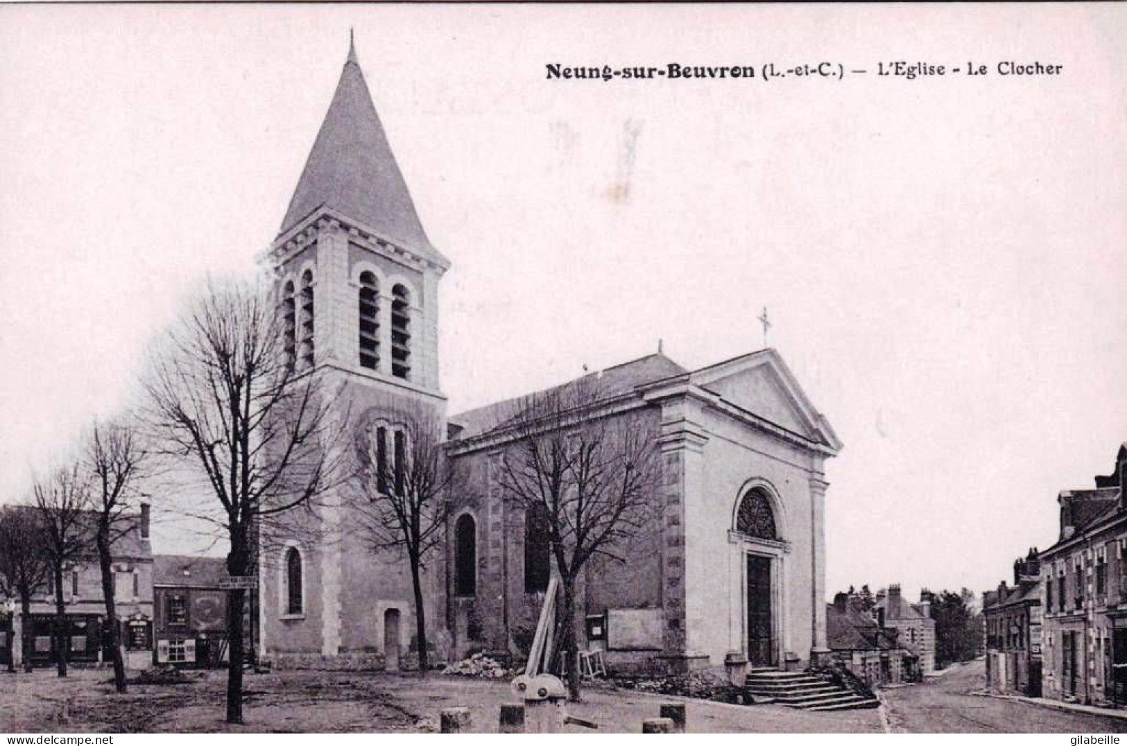 41 - Loir Et Cher -  NEUNG  Sur BEUVRON -  L église - Le Clocher - Neung Sur Beuvron